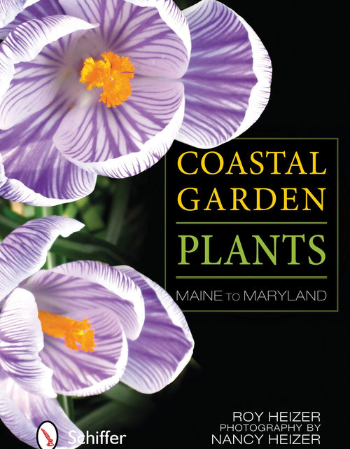 Load image into Gallery viewer, Coastal Garden Plants by Schiffer Publishing
