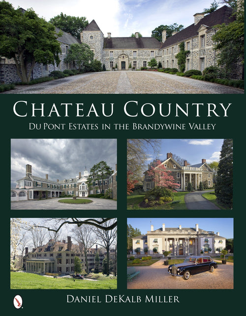 Load image into Gallery viewer, Chateau Country by Schiffer Publishing
