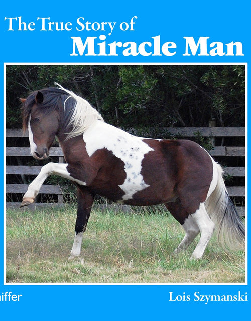 Load image into Gallery viewer, The True Story of Miracle Man by Schiffer Publishing
