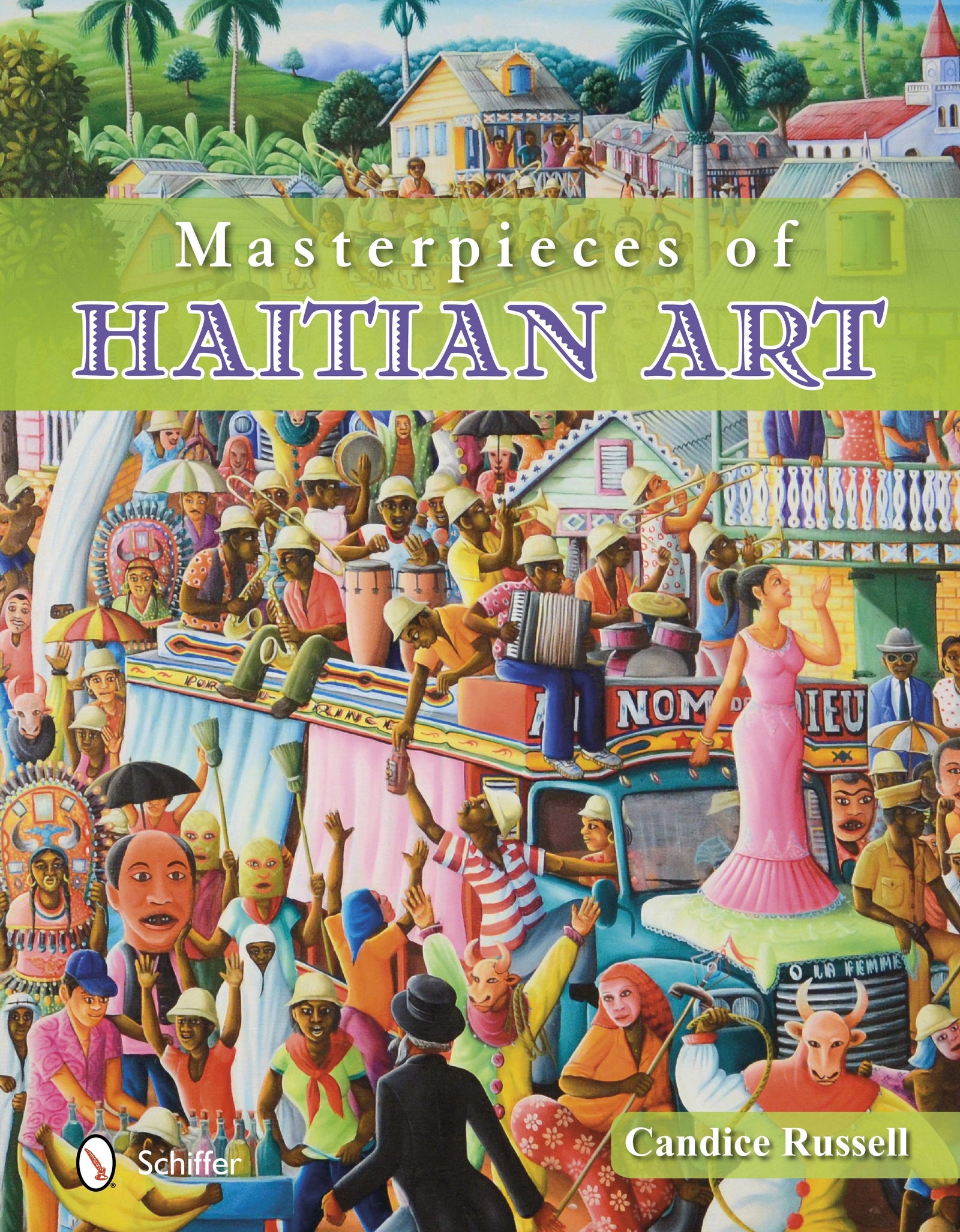 Masterpieces of Haitian Art by Schiffer Publishing