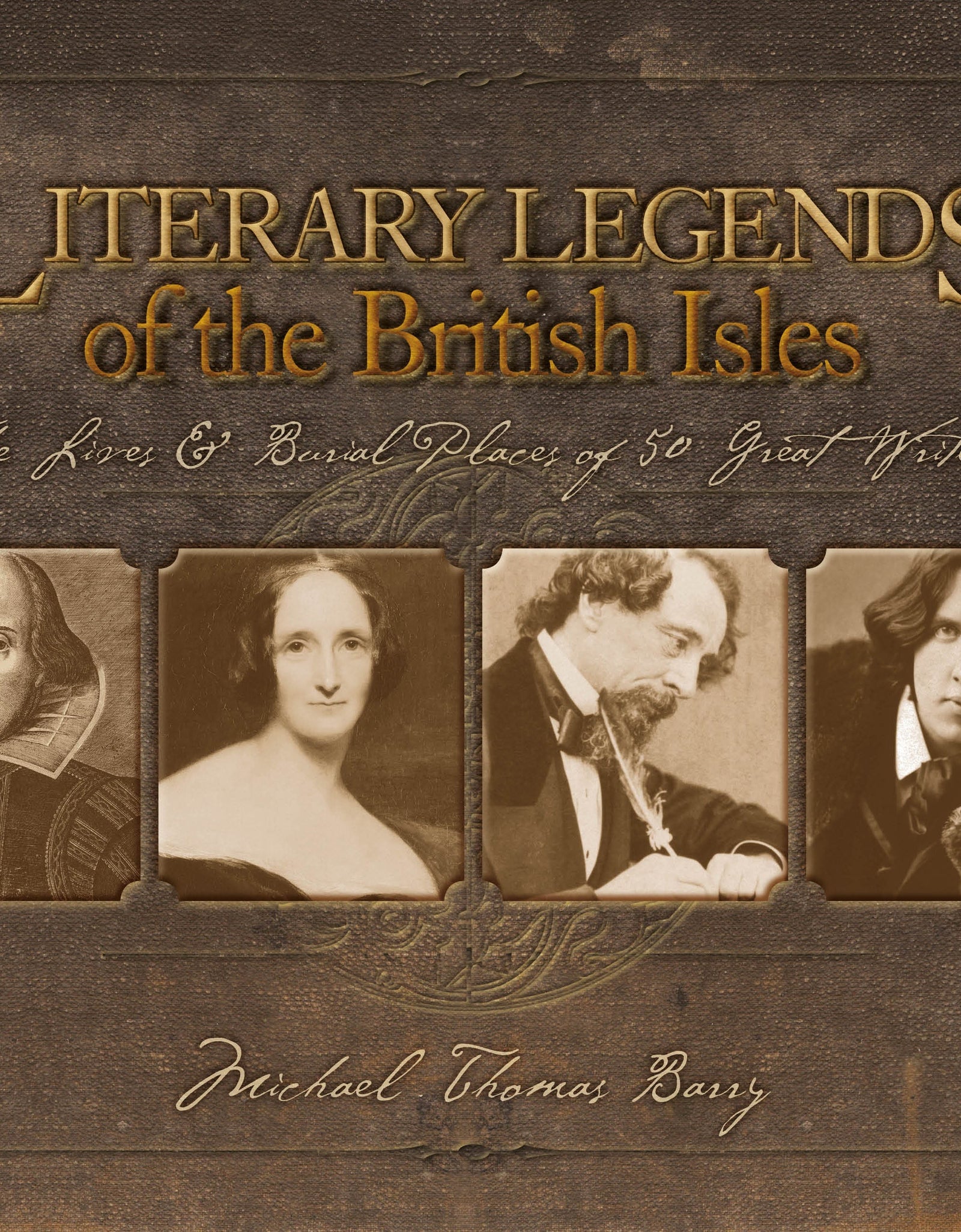 Literary Legends of the British Isles by Schiffer Publishing