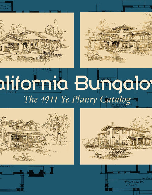 Load image into Gallery viewer, California Bungalows by Schiffer Publishing
