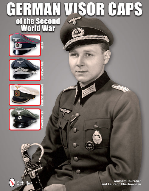 Load image into Gallery viewer, German Visor Caps of the Second World War by Schiffer Publishing
