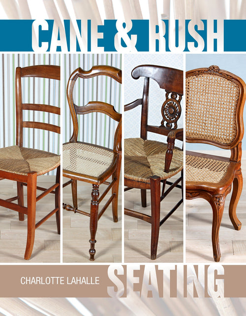 Load image into Gallery viewer, Cane &amp; Rush Seating by Schiffer Publishing
