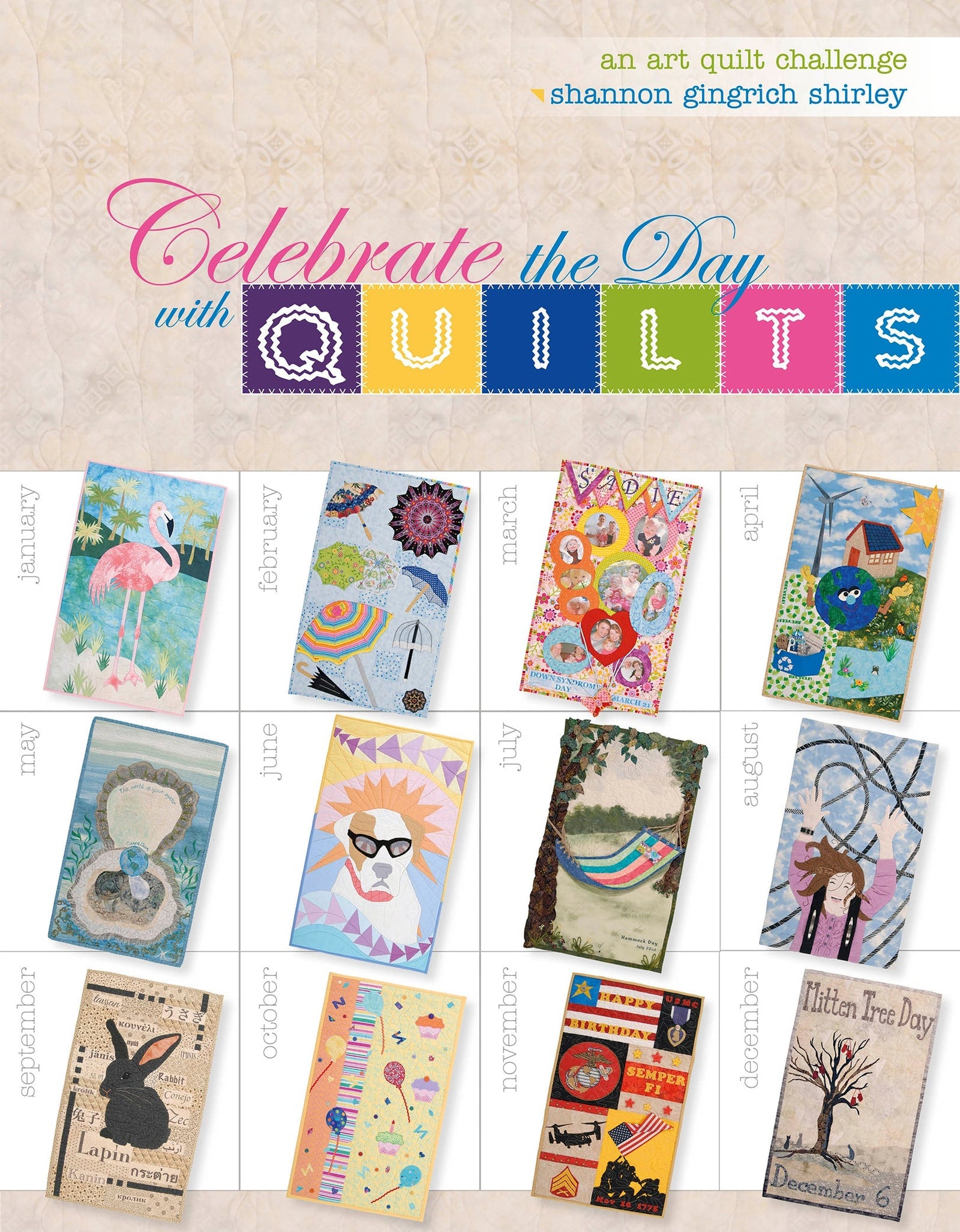 Celebrate the Day with Quilts by Schiffer Publishing