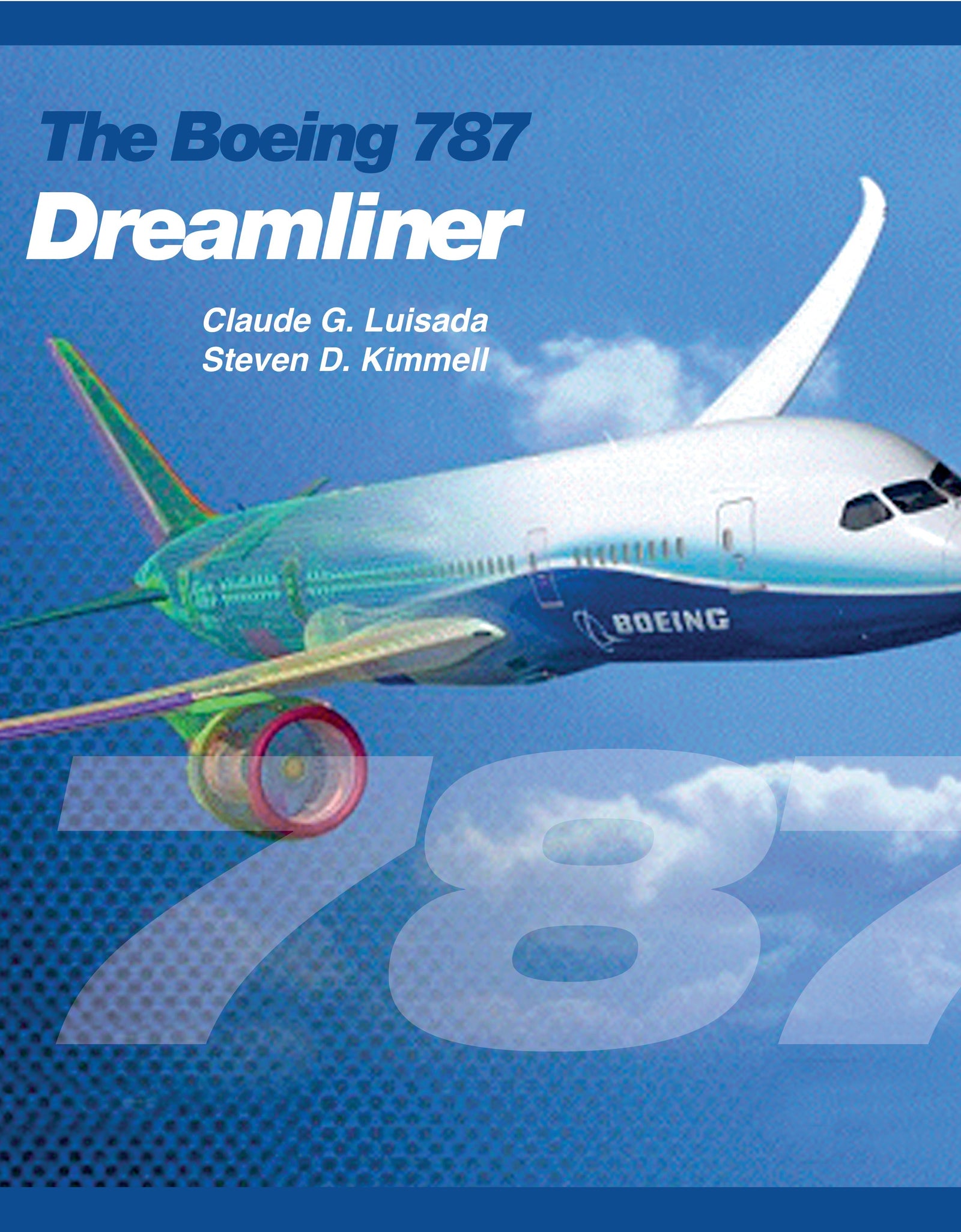 The Boeing 787 Dreamliner by Schiffer Publishing