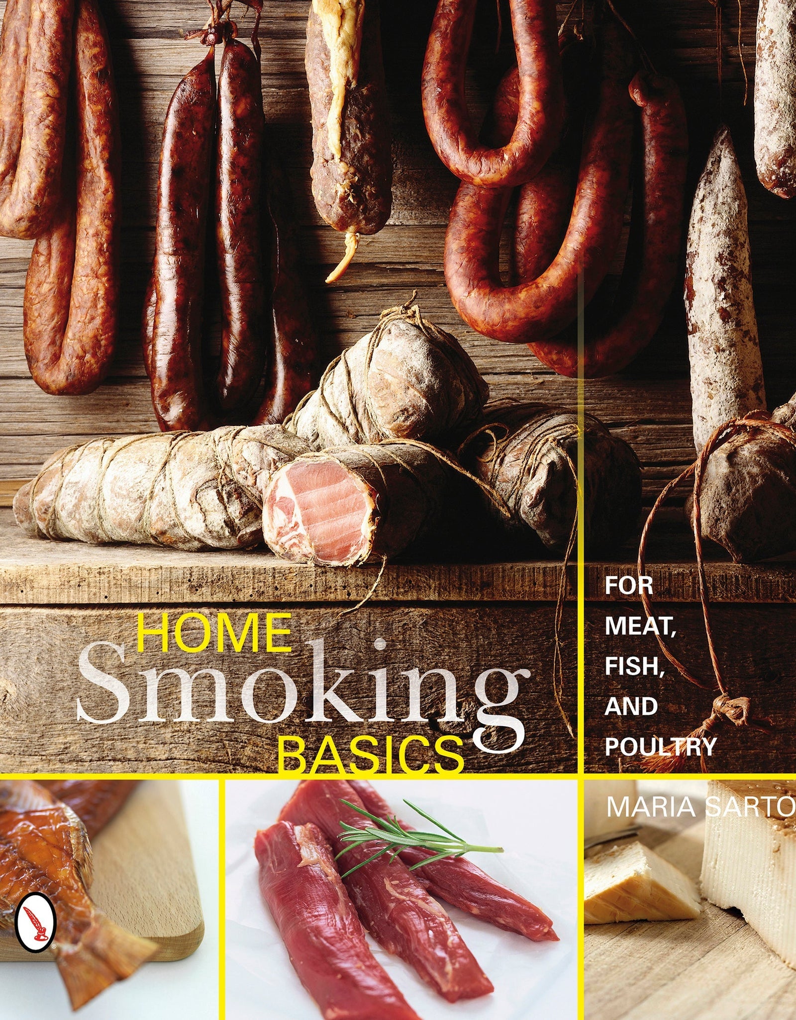 Home Smoking Basics by Schiffer Publishing