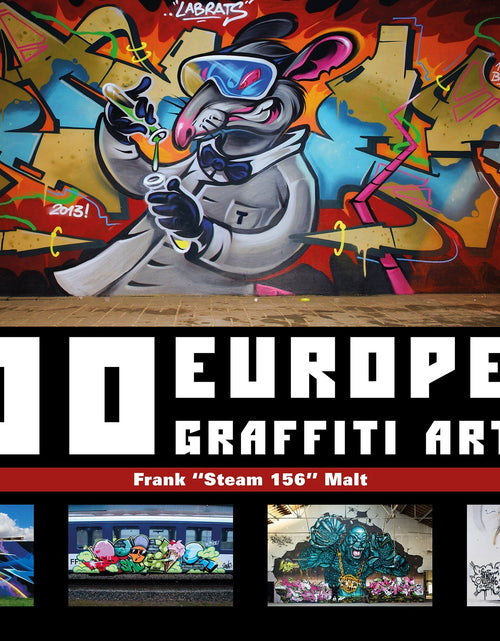 Load image into Gallery viewer, 100 European Graffiti Artists by Schiffer Publishing
