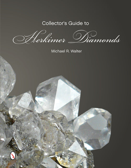 Load image into Gallery viewer, The Collector's Guide to Herkimer Diamonds by Schiffer Publishing
