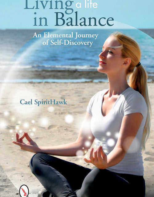 Load image into Gallery viewer, Living a Life in Balance by Schiffer Publishing

