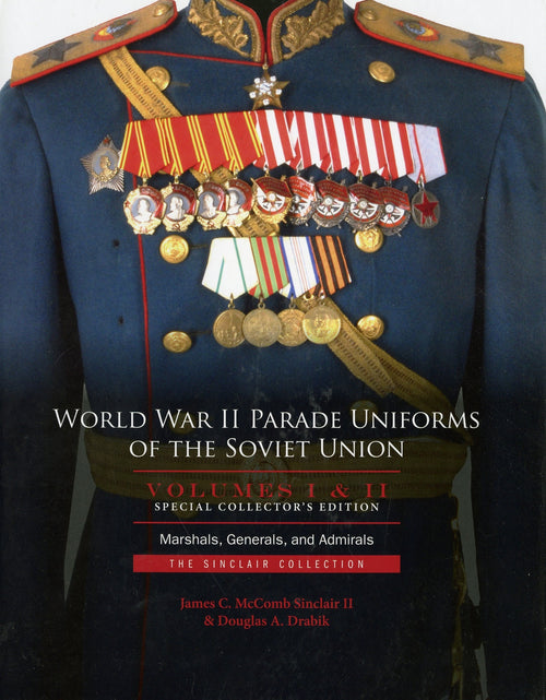 Load image into Gallery viewer, World War II Parade Uniforms of the Soviet Union - Box Set (Vol. I and Vol. II) by Schiffer Publishing
