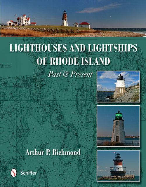 Load image into Gallery viewer, Lighthouses and Lightships of Rhode Island by Schiffer Publishing
