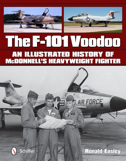 Load image into Gallery viewer, The F-101 Voodoo by Schiffer Publishing
