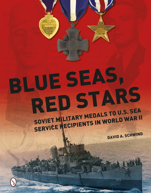Load image into Gallery viewer, Blue Seas, Red Stars by Schiffer Publishing
