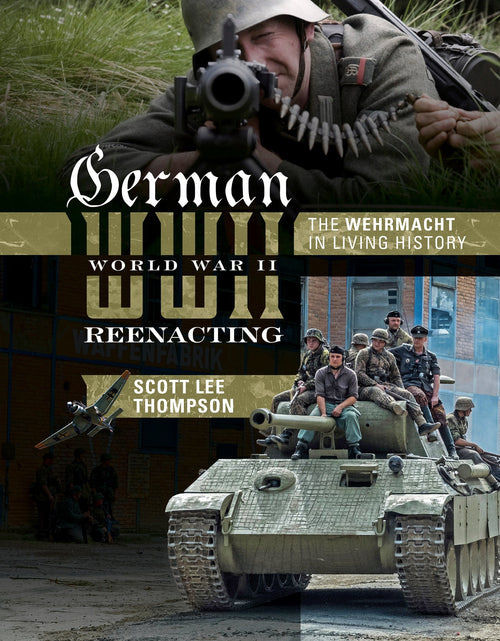 Load image into Gallery viewer, German World War II Reenacting by Schiffer Publishing
