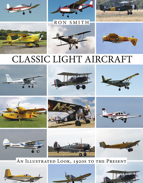 Load image into Gallery viewer, Classic Light Aircraft by Schiffer Publishing
