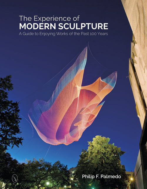 Load image into Gallery viewer, The Experience of Modern Sculpture by Schiffer Publishing
