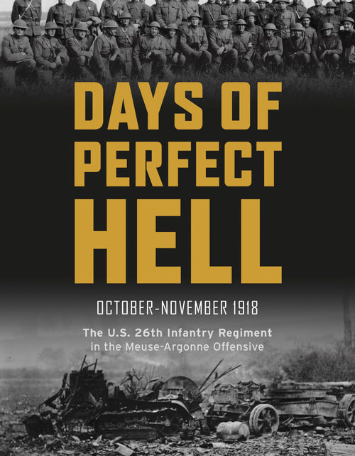 Load image into Gallery viewer, Days of Perfect Hell by Schiffer Publishing
