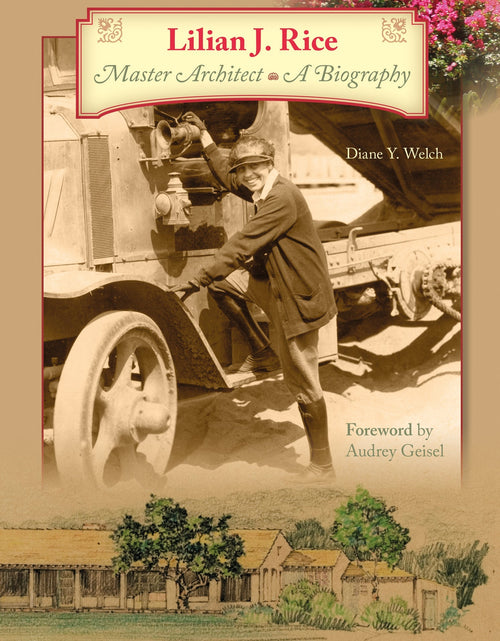 Load image into Gallery viewer, The Life and Times of Lilian J. Rice, Master Architect by Schiffer Publishing
