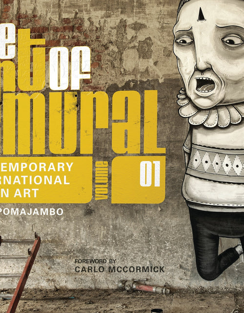 Load image into Gallery viewer, The Art of the Mural Volume 1 by Schiffer Publishing
