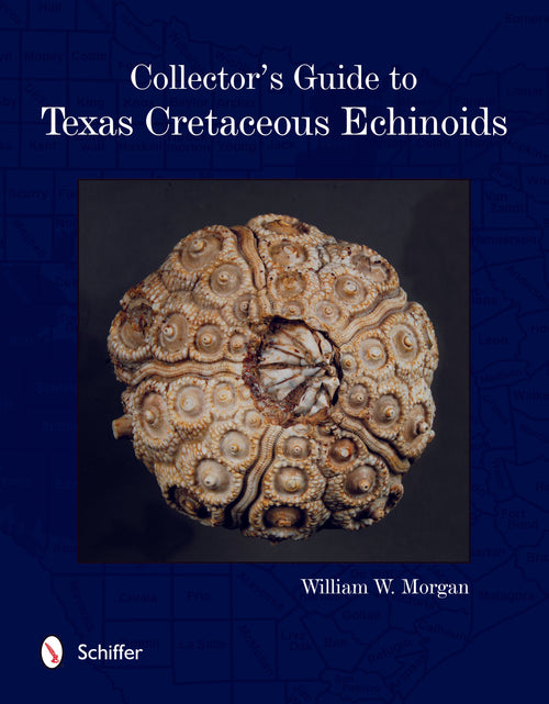Load image into Gallery viewer, Collector's Guide to Texas Cretaceous Echinoids by Schiffer Publishing
