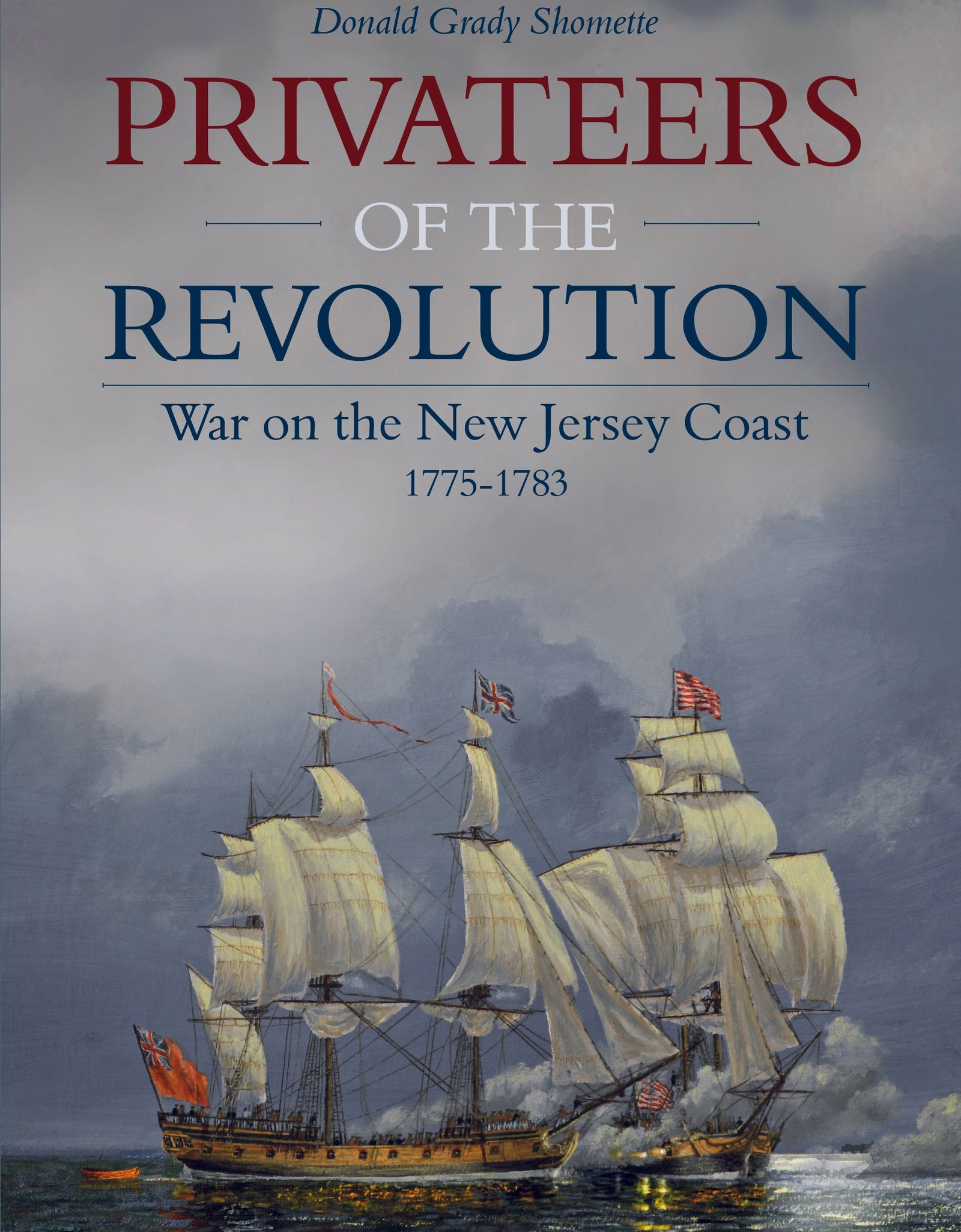 Privateers of the Revolution by Schiffer Publishing