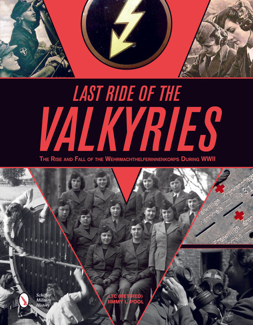 Load image into Gallery viewer, Last Ride of the Valkyries by Schiffer Publishing
