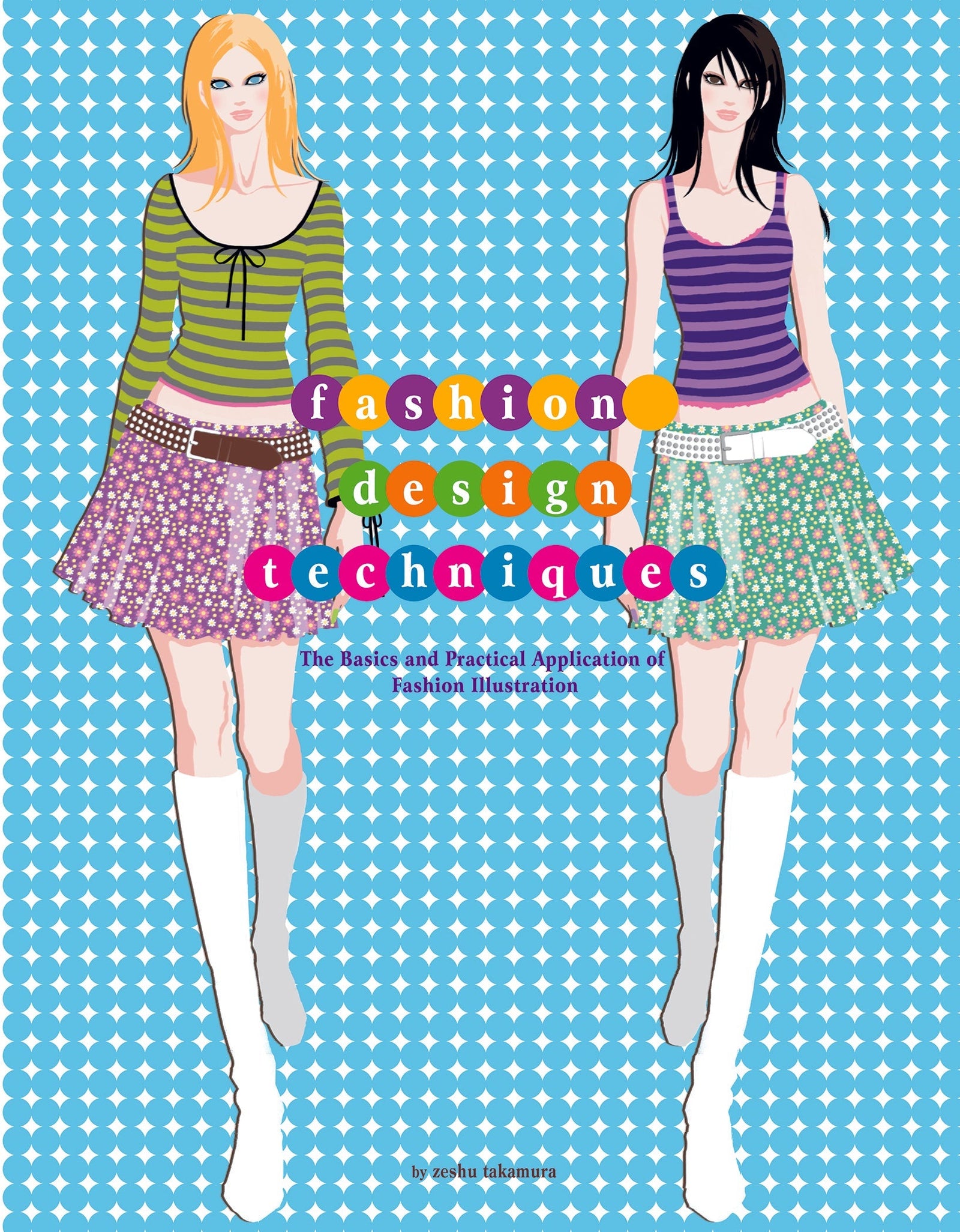 Fashion Design Techniques by Schiffer Publishing