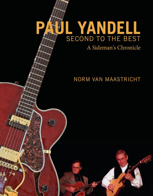 Load image into Gallery viewer, Paul Yandell, Second to the Best by Schiffer Publishing
