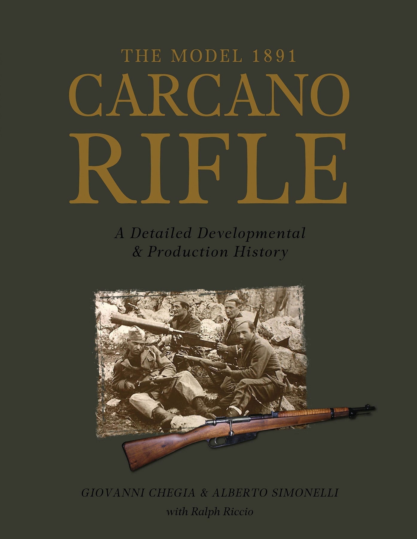 The Model 1891 Carcano Rifle by Schiffer Publishing