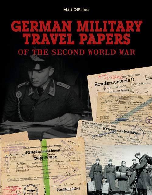 Load image into Gallery viewer, German Military Travel Papers of the Second World War by Schiffer Publishing
