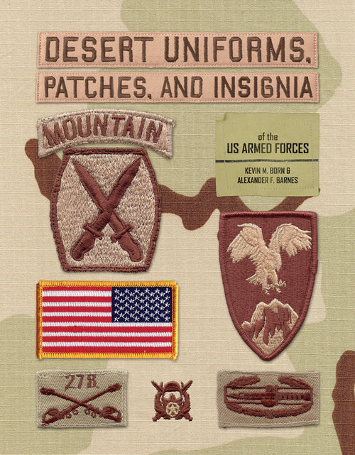 Load image into Gallery viewer, Desert Uniforms, Patches, and Insignia of the US Armed Forces by Schiffer Publishing
