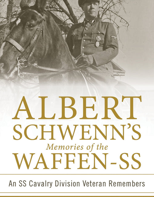 Load image into Gallery viewer, Albert Schwenn’s Memories of the Waffen-SS by Schiffer Publishing
