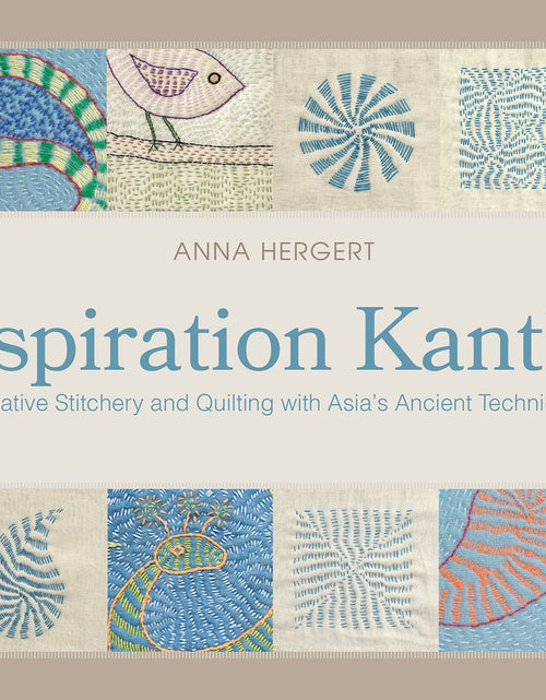Load image into Gallery viewer, Inspiration Kantha by Schiffer Publishing
