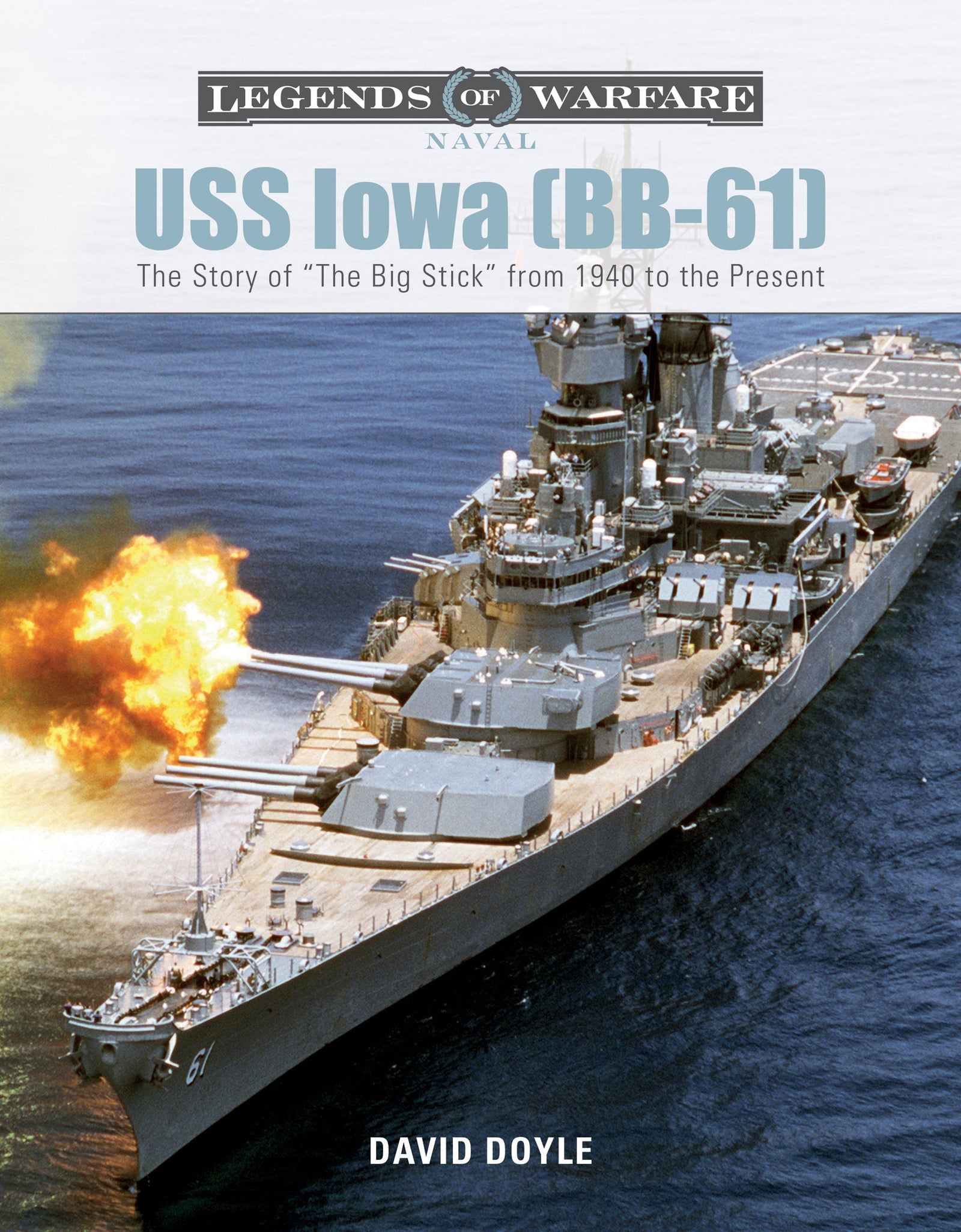 USS Iowa (BB-61) by Schiffer Publishing
