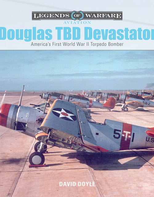 Load image into Gallery viewer, Douglas TBD Devastator by Schiffer Publishing
