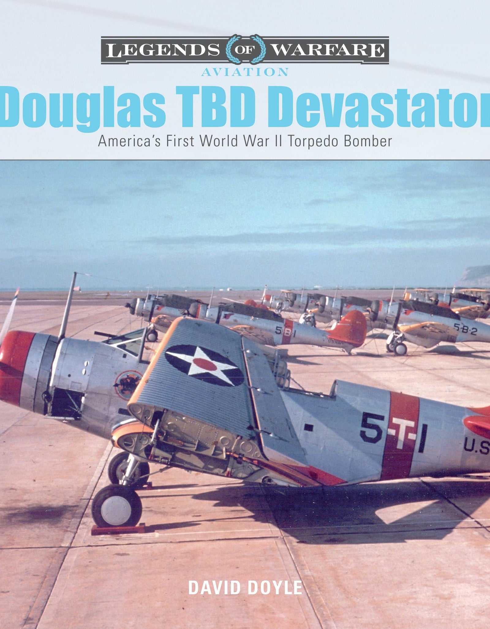 Douglas TBD Devastator by Schiffer Publishing