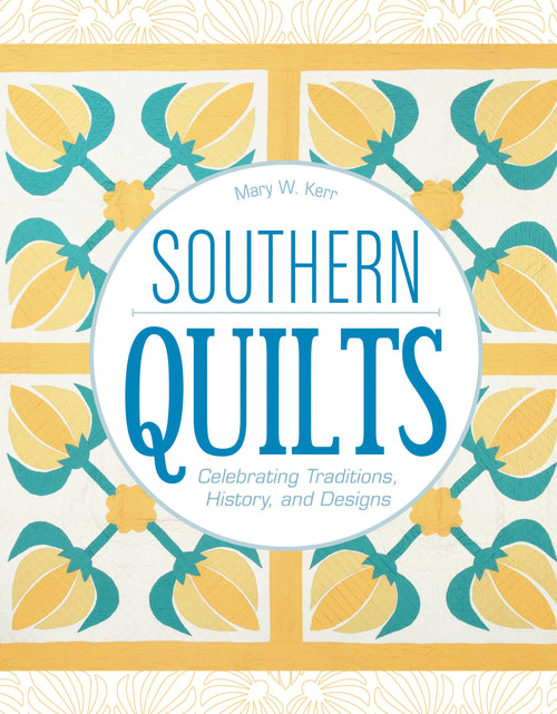 Load image into Gallery viewer, Southern Quilts by Schiffer Publishing

