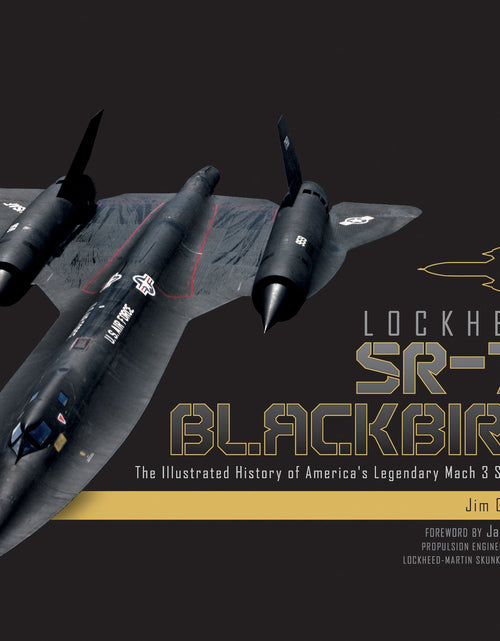 Load image into Gallery viewer, Lockheed SR-71 Blackbird by Schiffer Publishing

