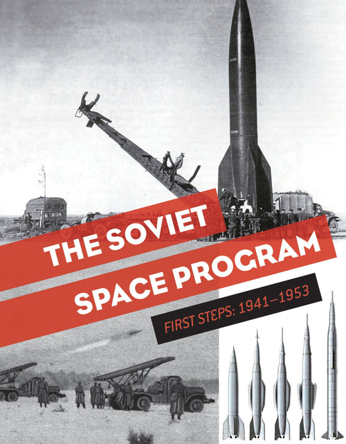 Load image into Gallery viewer, The Soviet Space Program by Schiffer Publishing
