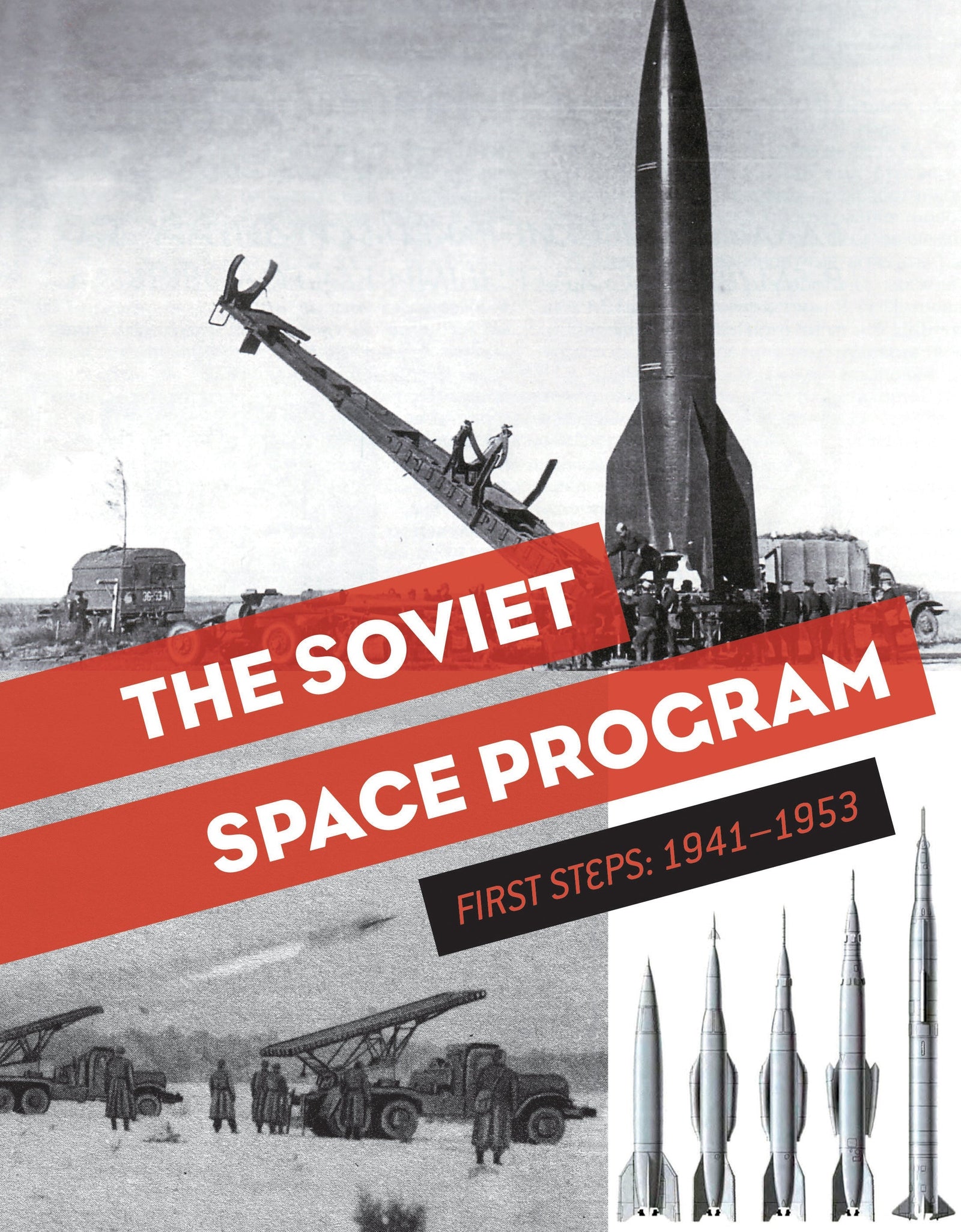 The Soviet Space Program by Schiffer Publishing