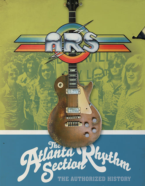 Load image into Gallery viewer, The Atlanta Rhythm Section by Schiffer Publishing
