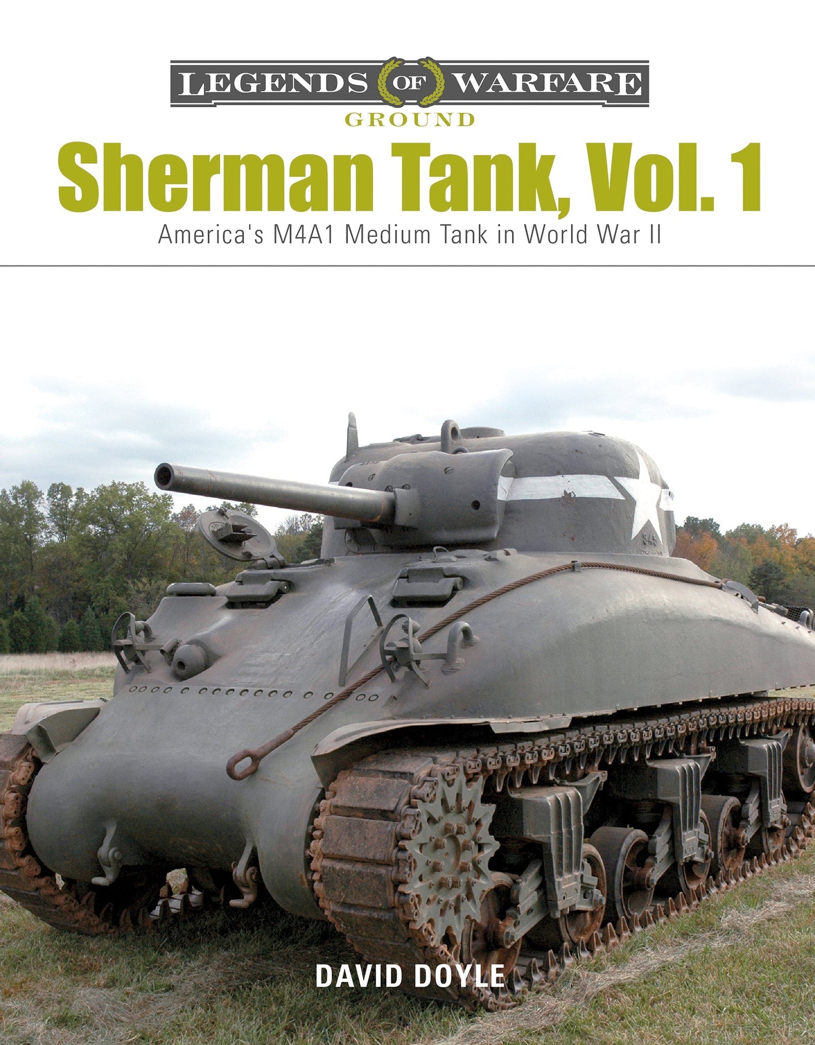 Sherman Tank Vol. 1 by Schiffer Publishing