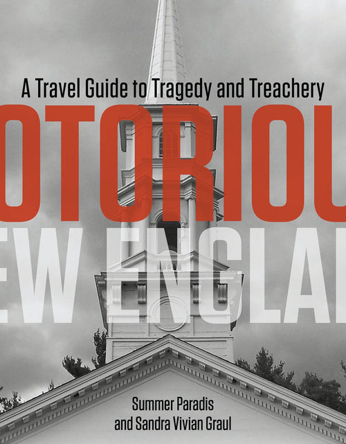 Load image into Gallery viewer, Notorious New England by Schiffer Publishing
