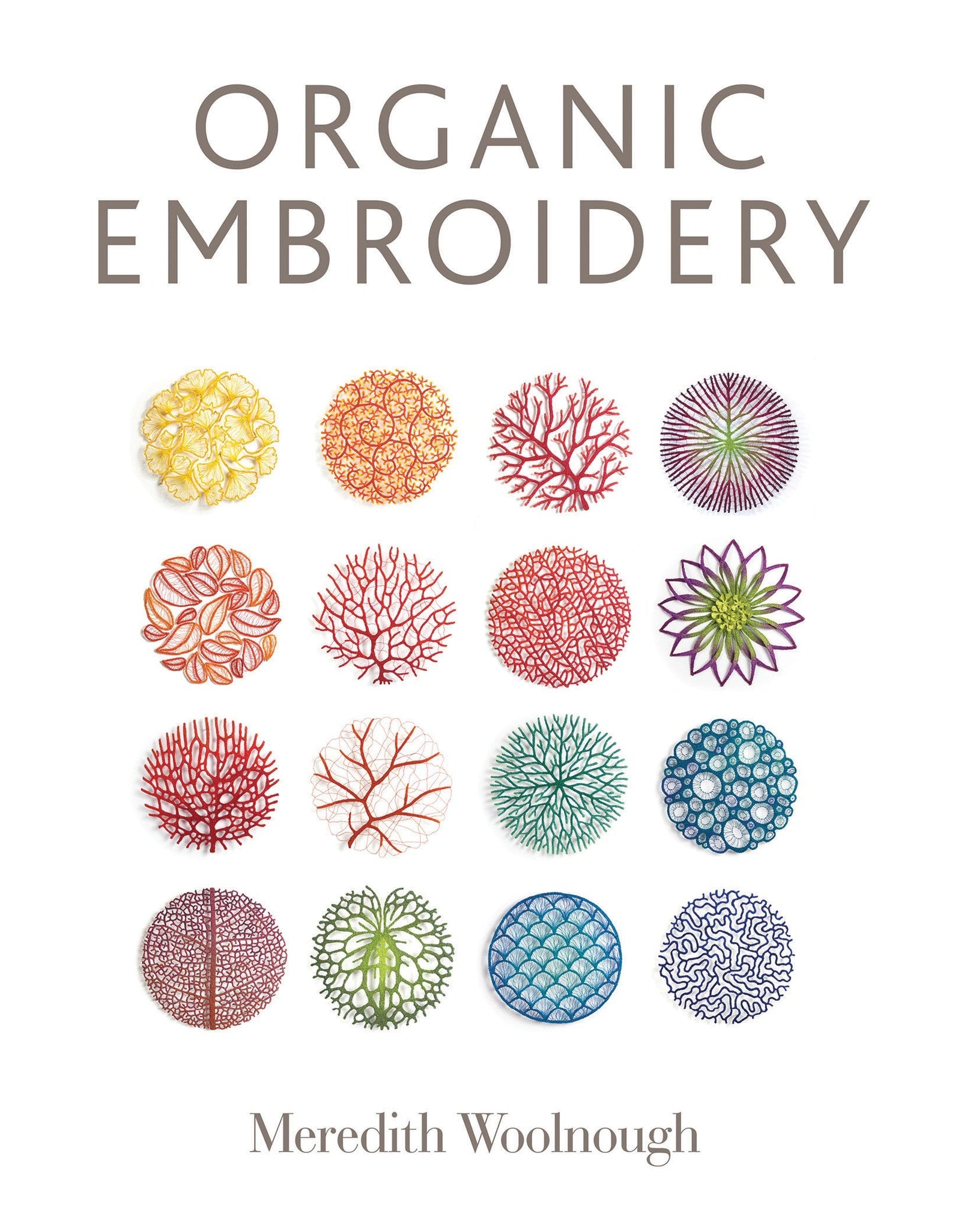 Organic Embroidery by Schiffer Publishing