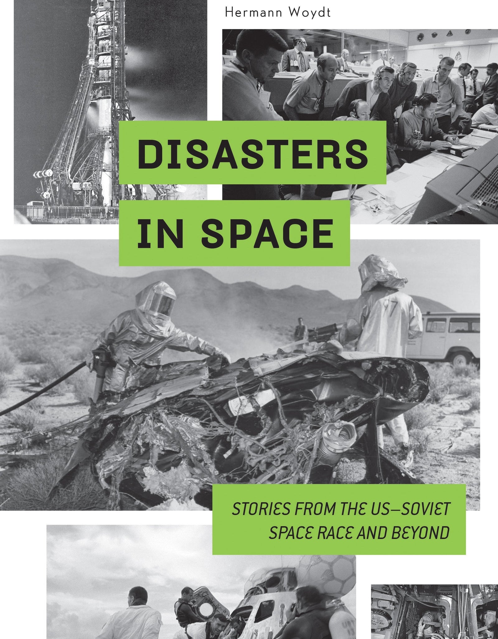 Disasters in Space by Schiffer Publishing