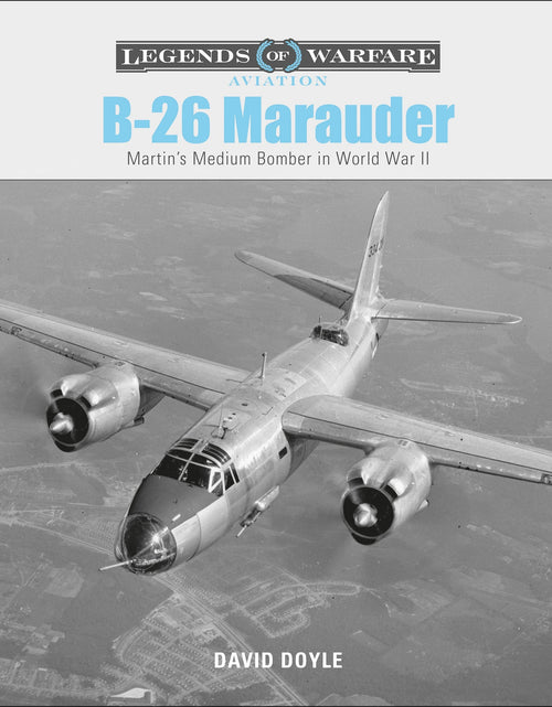 Load image into Gallery viewer, B-26 Marauder by Schiffer Publishing
