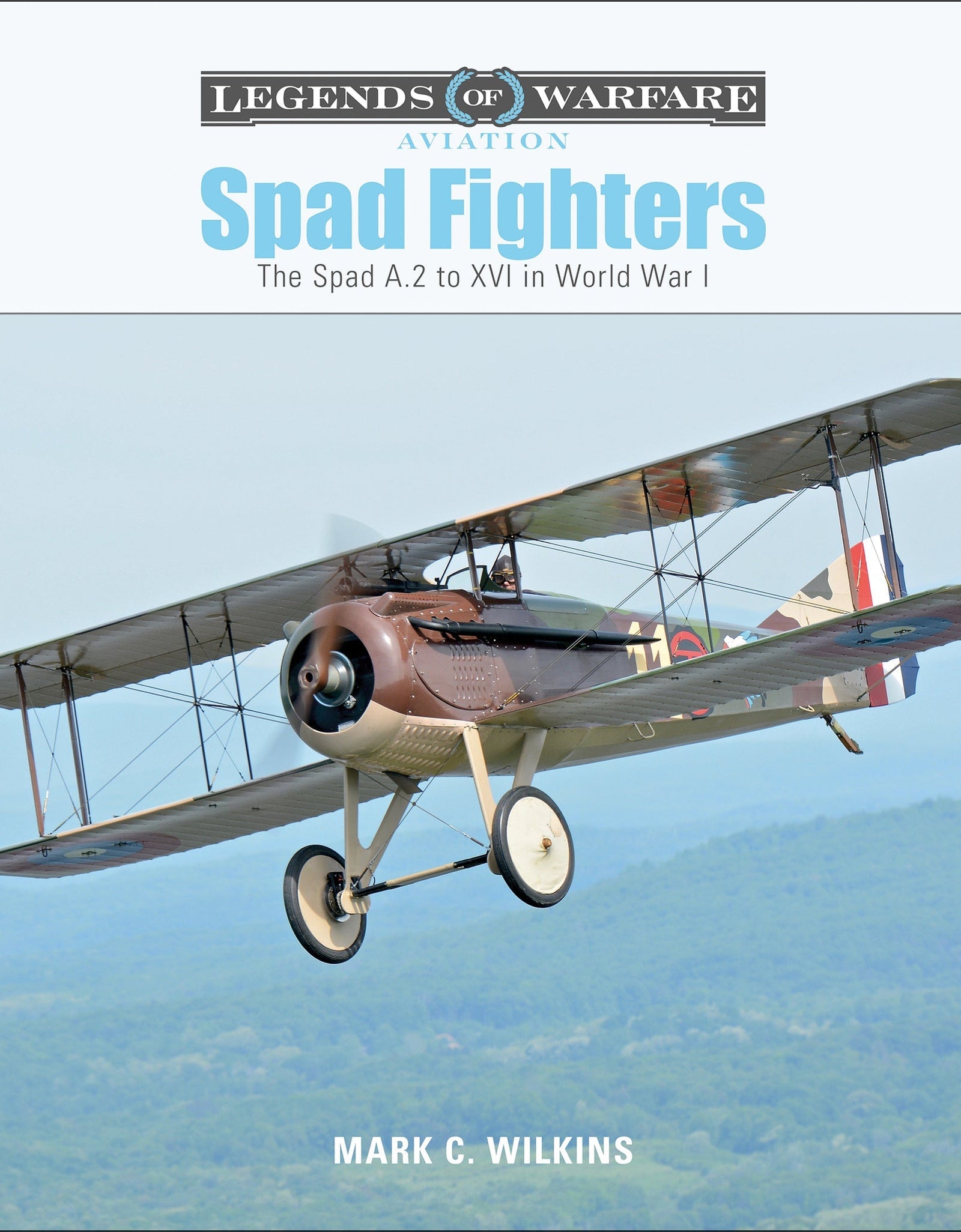 Spad Fighters by Schiffer Publishing
