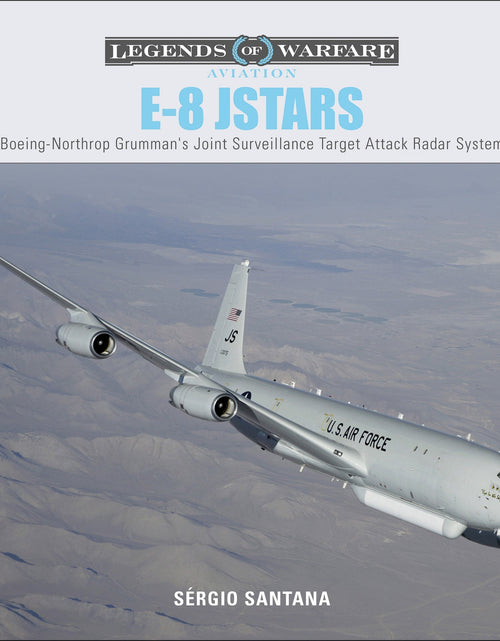 Load image into Gallery viewer, E-8 JSTARS by Schiffer Publishing
