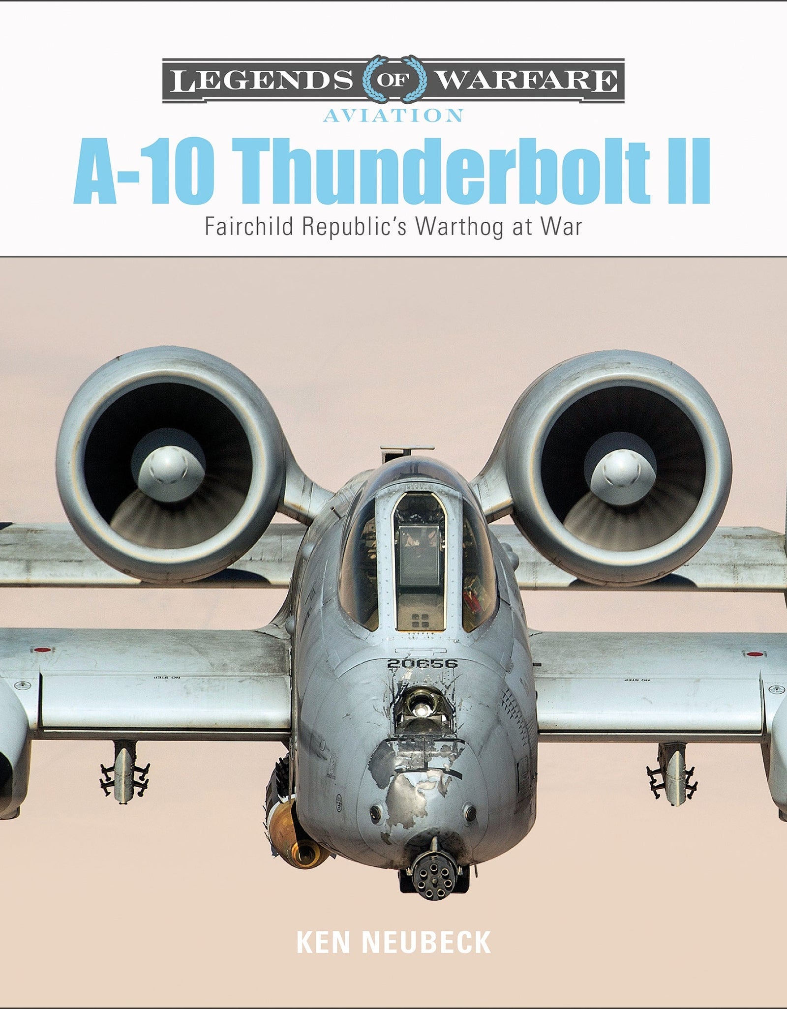 A-10 Thunderbolt II by Schiffer Publishing